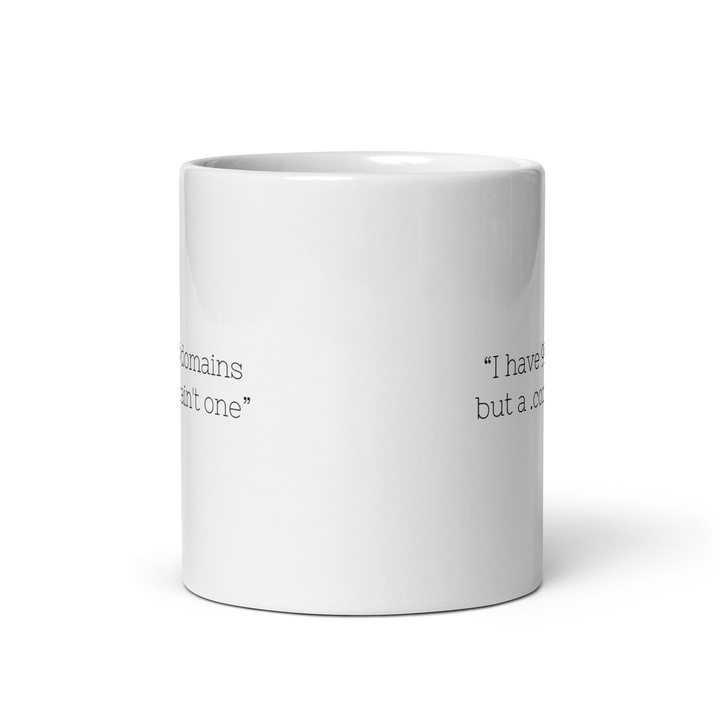 "I have 99 Domains" Mug