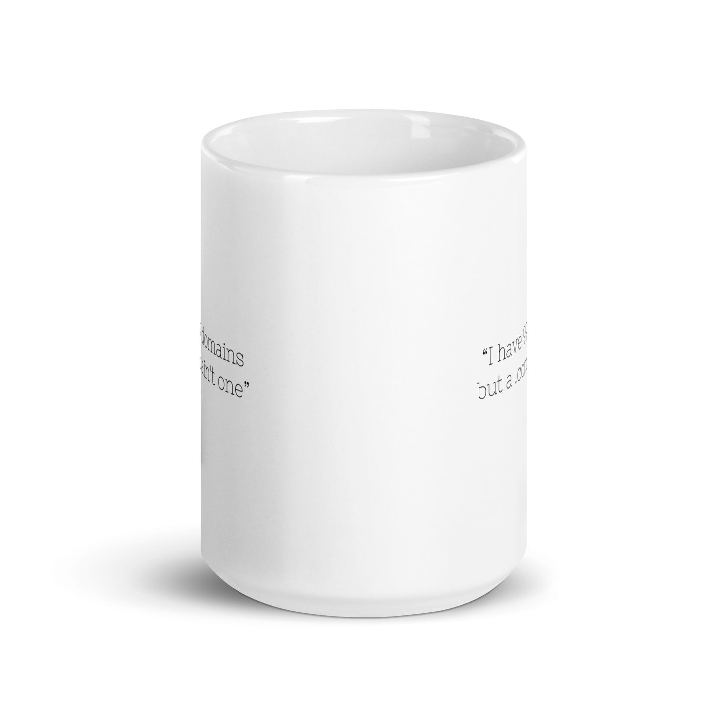 "I have 99 Domains" Mug